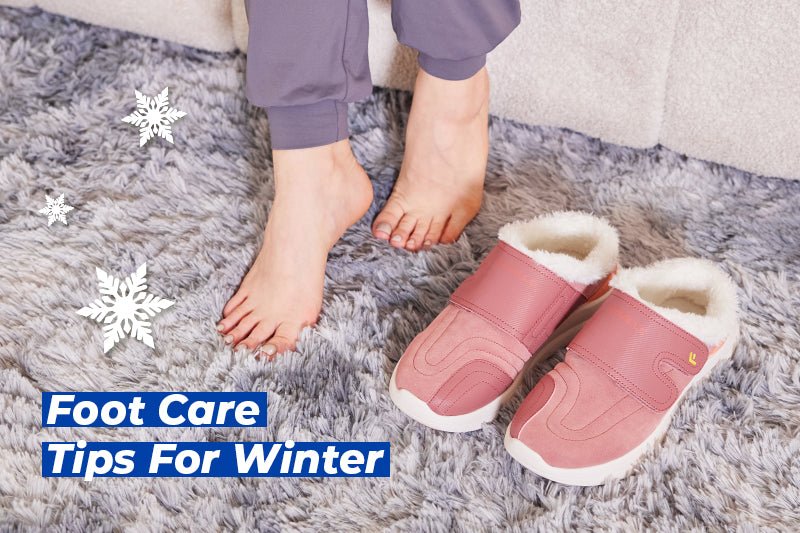 Foot Care Tips For Winter - FitVilleUK