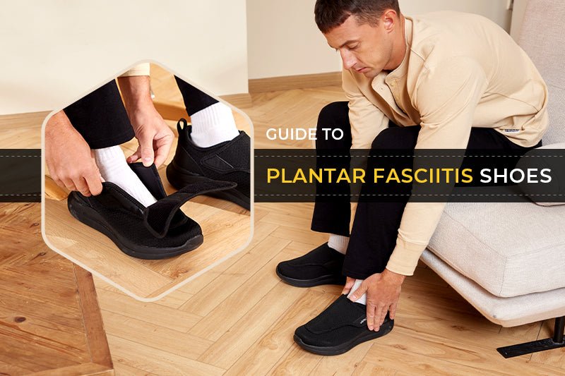 Guide to plantar fasciitis shoes - FitVilleUK