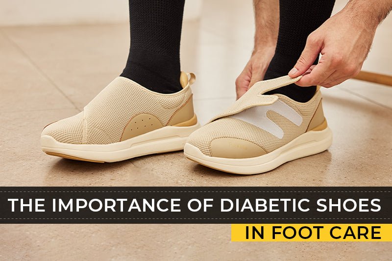 The importance of diabetic shoes in foot care - FitVilleUK